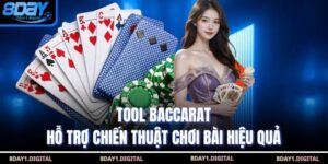 Tool Baccarat - Hỗ Trợ Chiến Thuật Chơi Bài Hiệu Quả